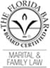 The Florida Bar | Board Certified | Marital & Family Law